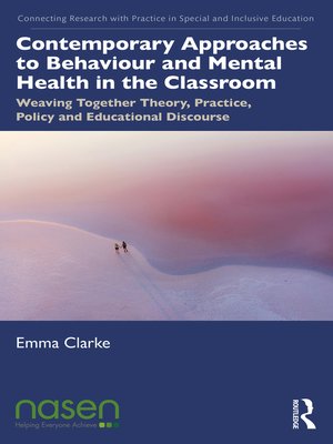 cover image of Contemporary Approaches to Behaviour and Mental Health in the Classroom